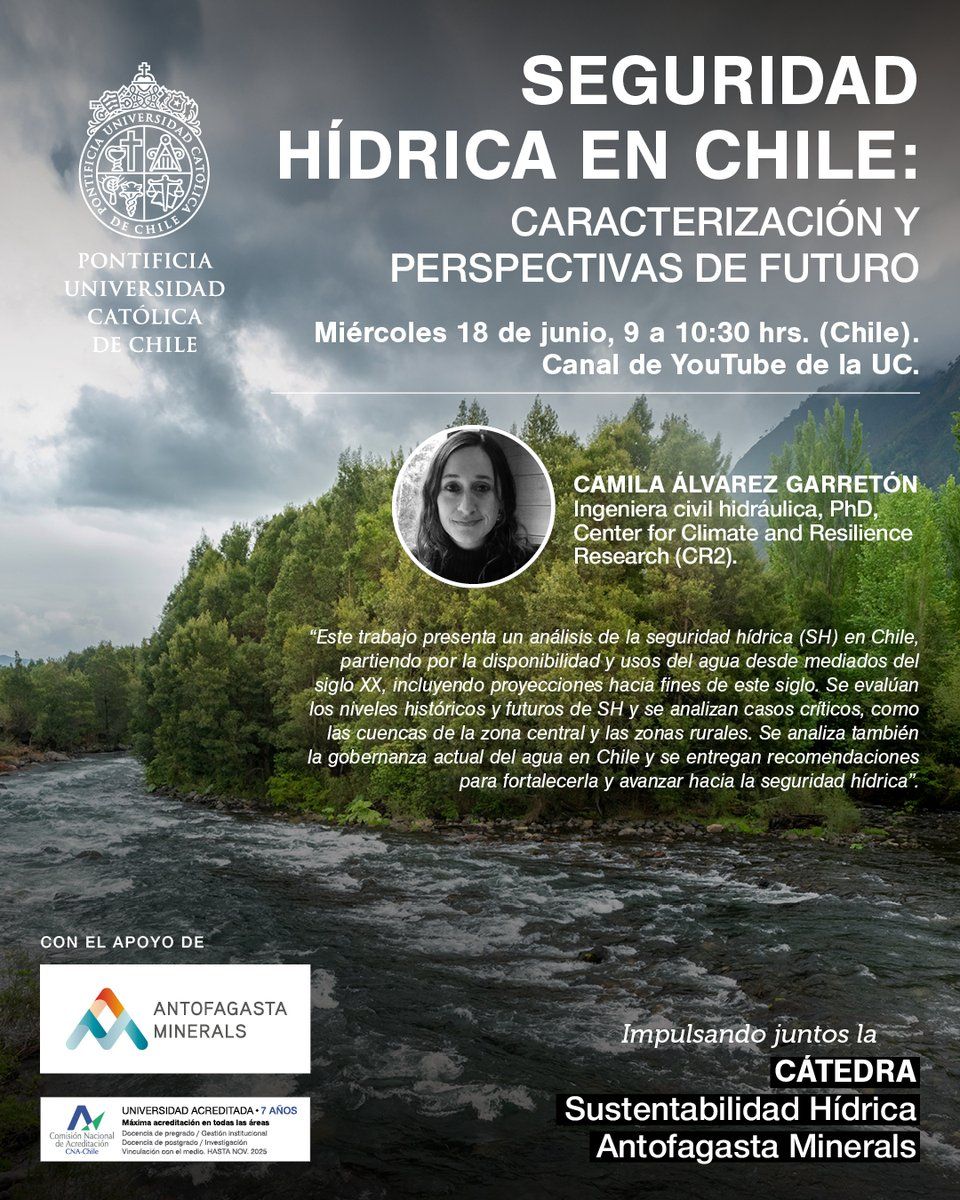 18 jun. Seguridad hídrica en Chile: Caracterización y perspectivas de futuro