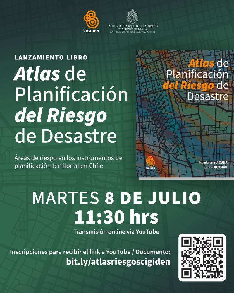 08 jul. Lanzamiento libro Atlas de planificación de riesgo de desastres