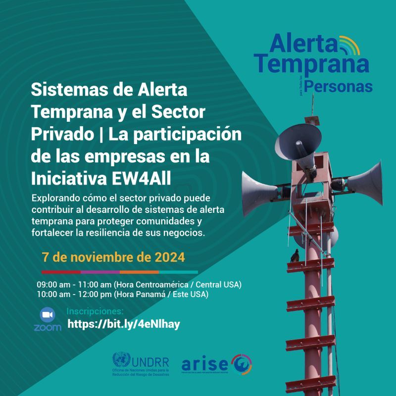 07 nov. Sistemas de Alerta Temprana y el Sector privado